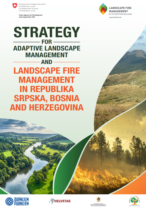 Strategy for Adaptive Landscape Management and Landscape Fire Management in Republika Srpska, Bosnia and Herzegovina